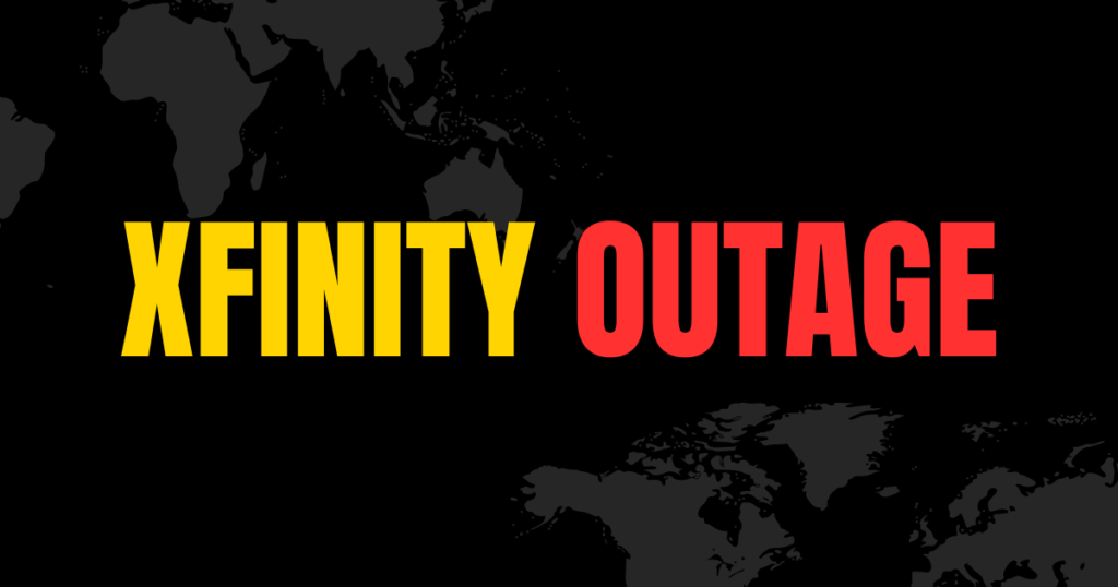 Xfinity Outage