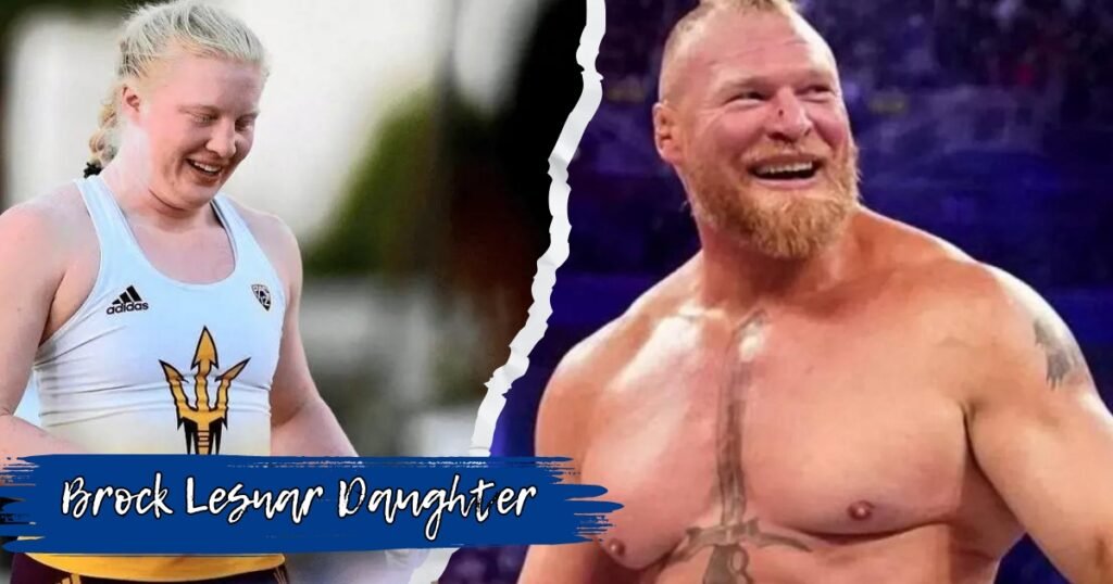 Brock Lesnar Daughter